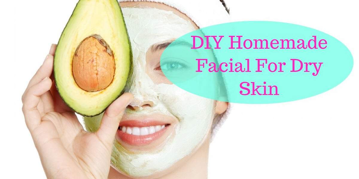 diy home made facial for dry indian skin